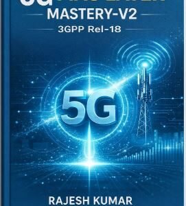 5G MAC Layer Mastery V2 – 3GPP Rel-18